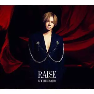 KOICHI DOMOTO / 堂本光一 / RAISE(初回限定盤A CD+DVD)