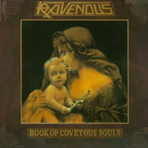 RAVENOUS (from Austria) / BOOK OF COVETOUS SOULS