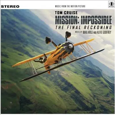 MAX ARUJ AND ALFIE GODFREY / マックス・アルジ&アルフィー・ゴドブリー / MISSION IMPOSSIBLE: THE FINAL RECKONING (ORIGINAL SOUNDTRACK)
