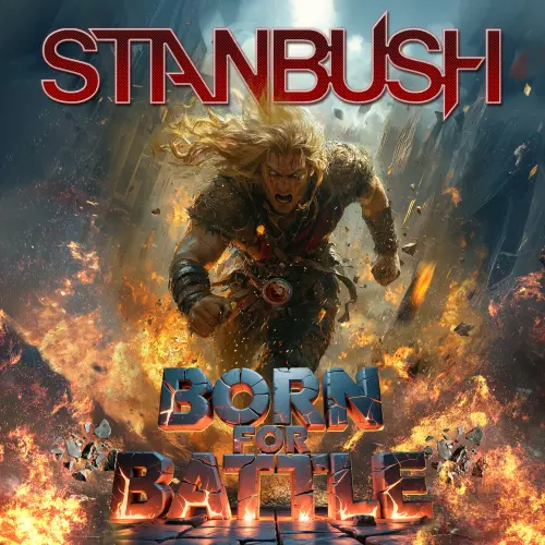 STAN BUSH / スタン・ブッシュ / BORN FOR BATTLE