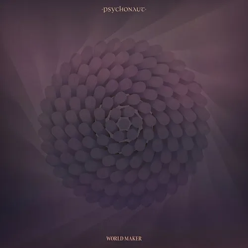 PSYCHONAUT (PROG: BEL) / WORLD MAKER