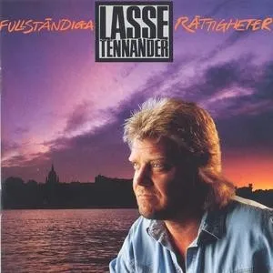 LASSE TENNANDER / FULLSTANDIGA RATTIGHETER