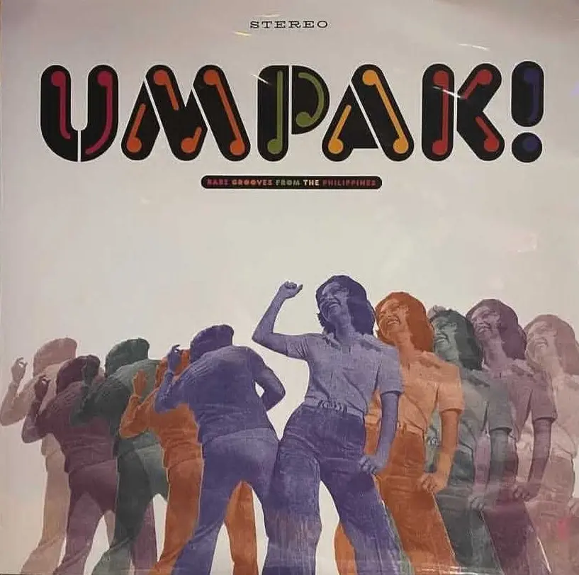 V.A. (UMPAK!) / オムニバス / UMPAK! RARE GROOVES FROM THE PHILIPPINES (1974-1980) / UMPAK! RARE GROOVES FROM THE PHILIPPINES (1974-1980) 