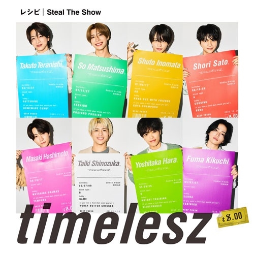 timelesz / レシピ / Steal The Show（初回限定盤B CD+Blu-ray）