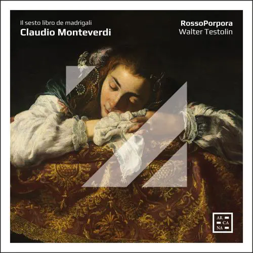 VALTER TESTOLIN / ヴァルテル・テストリン / MONTEVERDI:IL SESTO LIBRO DE MADRIGALI
