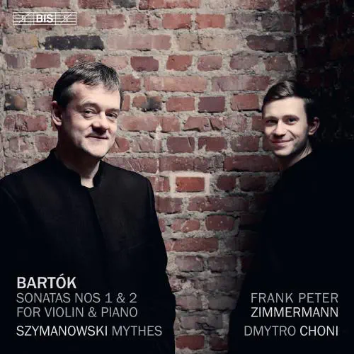 FRANK PETER ZIMMERMANN / フランク・ペーター・ツィンマーマン / BARTOK:VIOLIN SONATA NO.1&2/SZYMANOWSKI:MYTHS