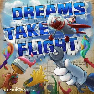 (DISNEY) / (ディズニー) / ドリームス・テイク・フライト / DREAMS TAKE FLIGHT