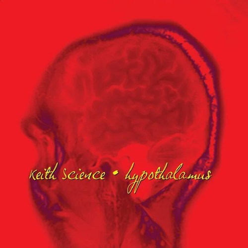 KEITH SCIENCE / HYPOTHALAMUS (LP)