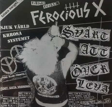 FEROCIOUS X / SVART ATT OVERLEVA