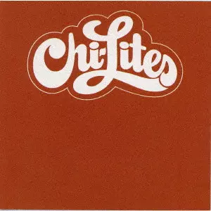 CHI-LITES / チャイ・ライツ (シャイ・ライツ) / シャイ・ライツ