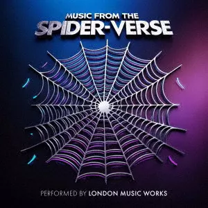 LONDON MUSIC WORKS / ロンドン・ミュージック・ワークス / ミュージック・フロム・ザ・スパイダー・ヴァース