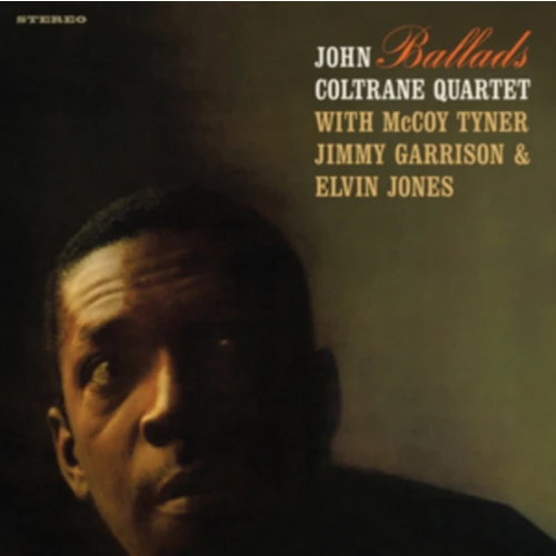 JOHN COLTRANE / ジョン・コルトレーン / BALLADS (+4 BONUS TRACKS) (LIMITED EDITION) (CRYSTAL CLEAR VINYL)