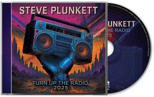 STEVE PLUNKETT / スティーヴ・プランケット / TURN UP THE RADIO 2025