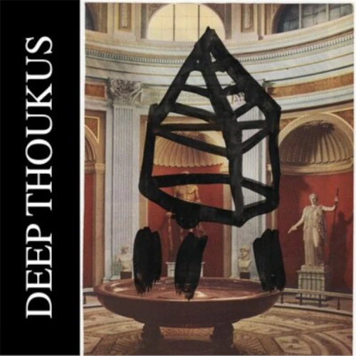 DEEP THOUKUS / DEEP THOUKUS