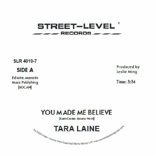 TARA LAINE / YOU MADE ME BELIEVE