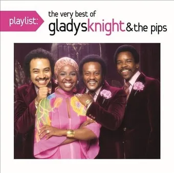 GLADYS KNIGHT & THE PIPS / グラディス・ナイト&ザ・ピップス / PLAYLIST: THE VERY BEST OF GLADYS KNIGHT & THE PIPS