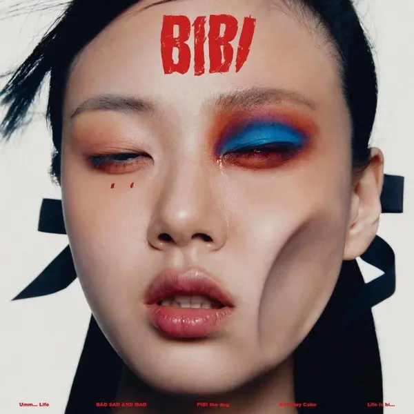 BIBI / LIFE IS A BI...