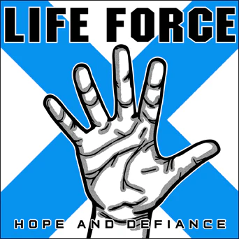 LIFE FORCE (US) / HOPE AND DEFIANCE : 2025 TOUR EDITION (LP)