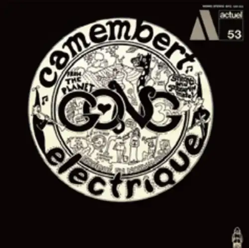 GONG / ゴング / カマンベール･エレクトリック / CAMEMBERT ELECTRIQUE