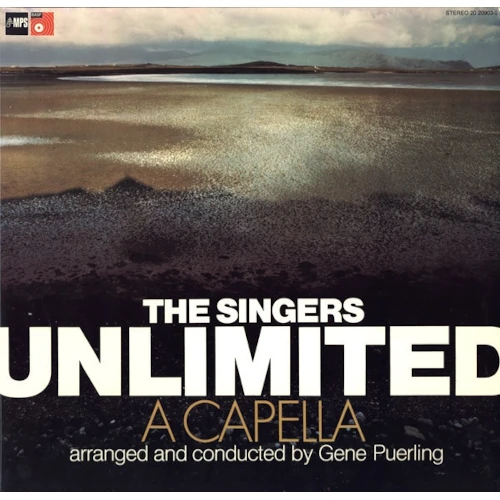 SINGERS UNLIMITED / シンガーズ・アンリミテッド / ア･カペラ / A CAPELLA