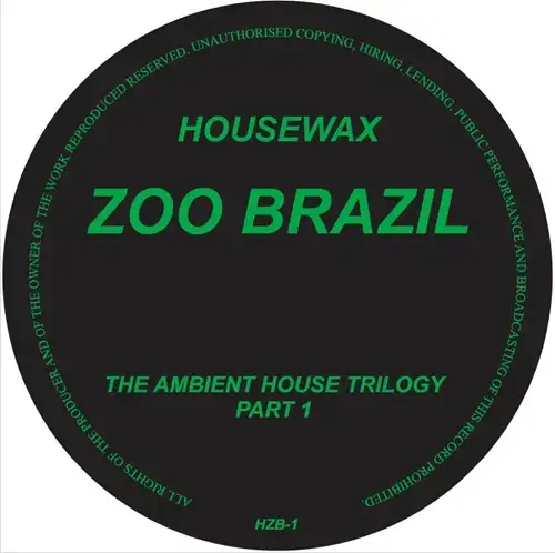ZOO BRAZIL / AMBIENT HOUSE TRILOGY (PART 1)