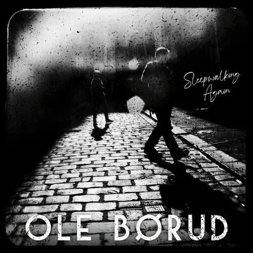 OLE BORUD / オーレ・ブールド / スリープウォーキン･アゲイン / Sleepwalking Again
