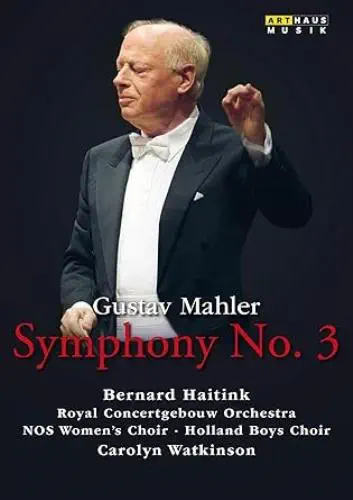 BERNARD HAITINK / ベルナルト・ハイティンク / MAHLER:SYMPHONY NO.3(DVD)