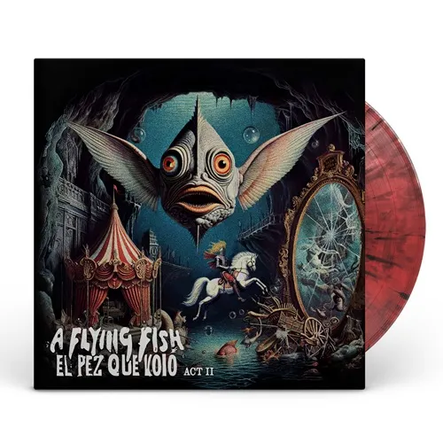 A FLYING FISH / EL PEZ QUE VOLO - ACT II: LIMITED RED/BLACK MARBLE COLOR VINYL