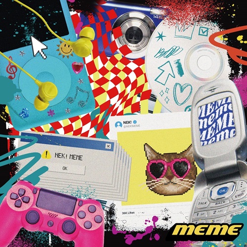 NEK! / MEME（初回盤B CD+オーディオコメンタリー）