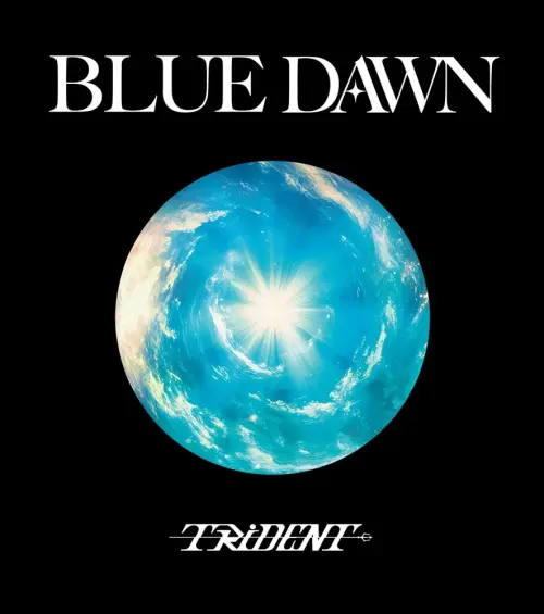 TRiDENT / BLUE DAWN(初回限定盤CD+DVD)