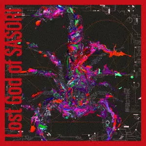 Ling toshite sigure / 凛として時雨 / Lost God of SASORI / LOST GOD OF SASORI