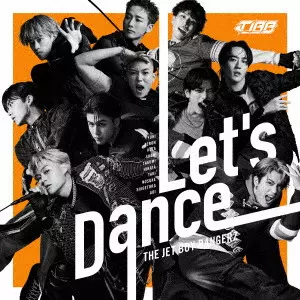 THE JET BOY BANGERZ from EXILE TRIBE / Let’s Dance