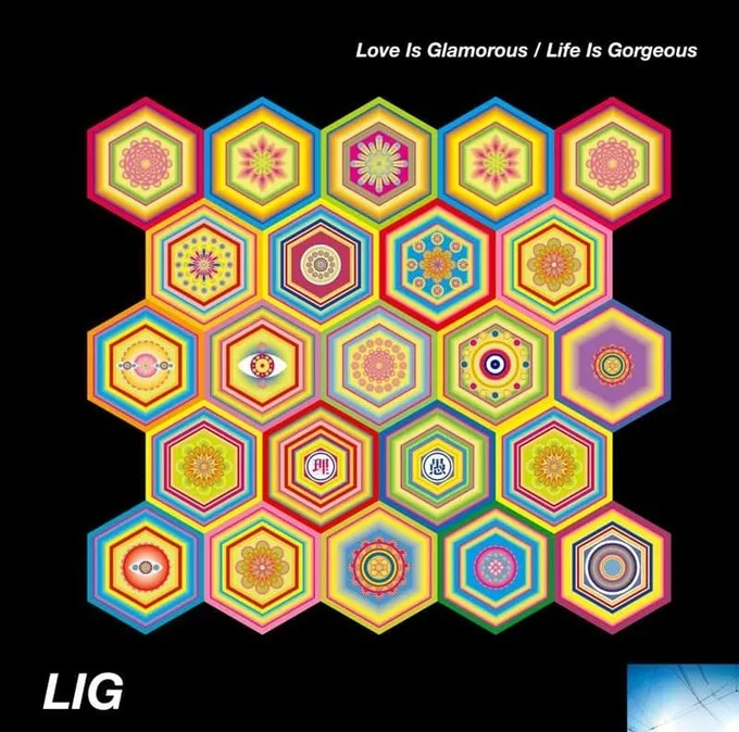 LIG (Osamu Sato + Tomohiko Gondo) / Love Is Glamorous / Life Is Gorgeous