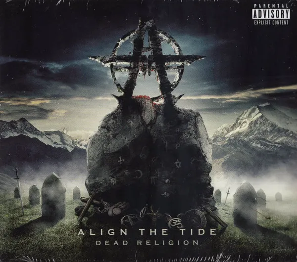 ALIGN THE TIDE / DEAD RELIGION