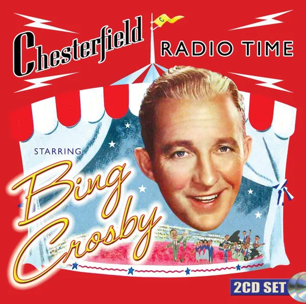 BING CROSBY / ビング・クロスビー / CHESTERFIELD RADIO TIME