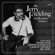 JERRY FIELDING / ジェリー・フィールディング / THE JERRY FIELDING COLLECTION: VOLUME 1