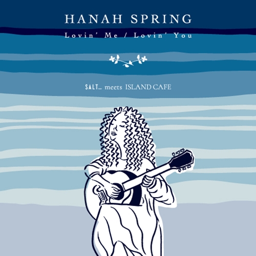 Hanah Spring / Lovin' Me / Lovin' You（7INCH）