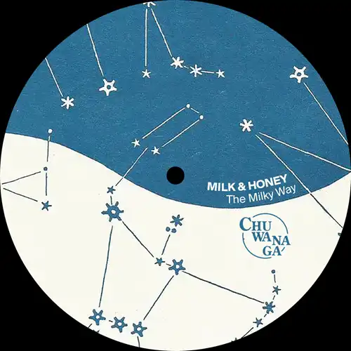 MILK & HONEY (HOUSE) / MILKY WAY