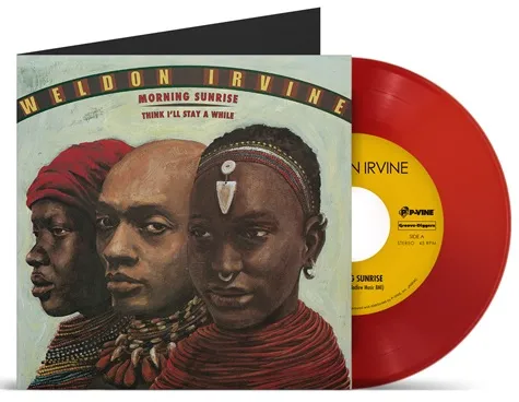 WELDON IRVINE / ウェルドン・アーヴィン / "モーニング・サンライズ/シンク・アイル・ステイ・ア・ホワイル (7"") (COLOR VINYL)"