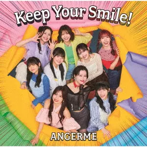 ANGEREME / アンジュルム / Keep Your Smile!