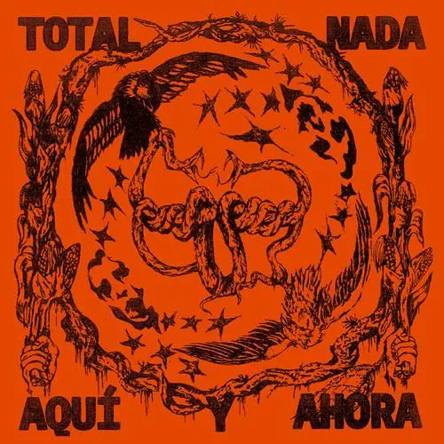 TOTAL NADA / AQUI Y AHORA (LP)