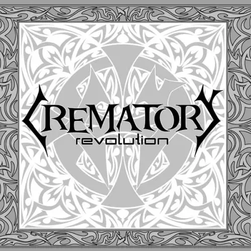 CREMATORY (from Germany) / クレマトリー / REVOLUTION