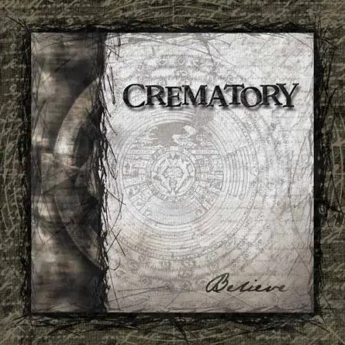 CREMATORY (from Germany) / クレマトリー / BELIEVE