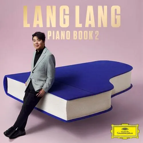LANG LANG / ラン・ラン / PIANO BOOK 2