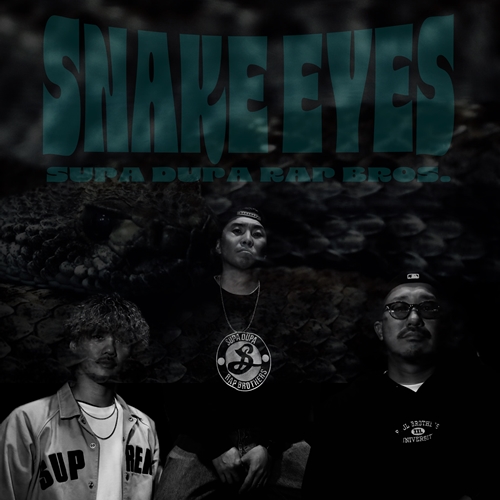 SUPA DUPA RAP BROS. / That's all.. feat.DJ MASARU / SNAKE EYES（7INCH）