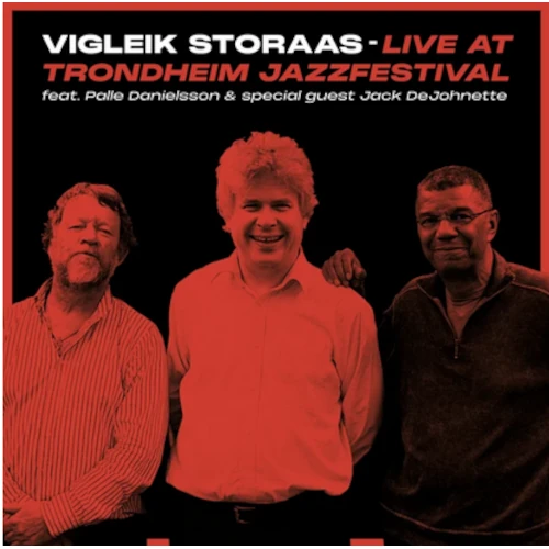 VIGLEIK STORAAS / ヴィグレイク・ストラース / LIVE AT TRONDHEIM JAZZFESTIVAL