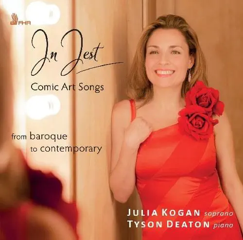 JULIA KOGAN (SOPRANO) / ジュリア・コーガン / IN JEST COMIC ART SONGS