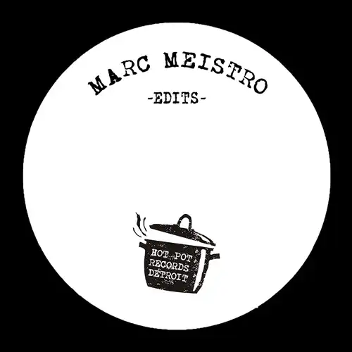 MARC MEISTRO / HOT POT #6