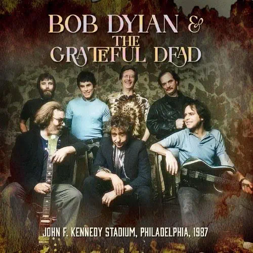 BOB DYLAN & THE GRATEFUL DEAD / ボブ・ディラン&グレイトフル・デッド / JOHN F. KENNEDY STADIUM, PHILADELPHIA 1987 <初回限定盤>（+1）