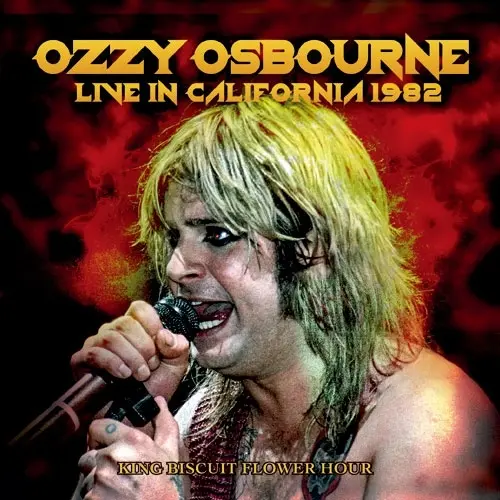 OZZY OSBOURNE / オジー・オズボーン / LIVE IN CALIFORNIA 1982 / ライヴ･イン･カリフォルニア キング･ビスケット･フラワー･アワー<初回限定盤>